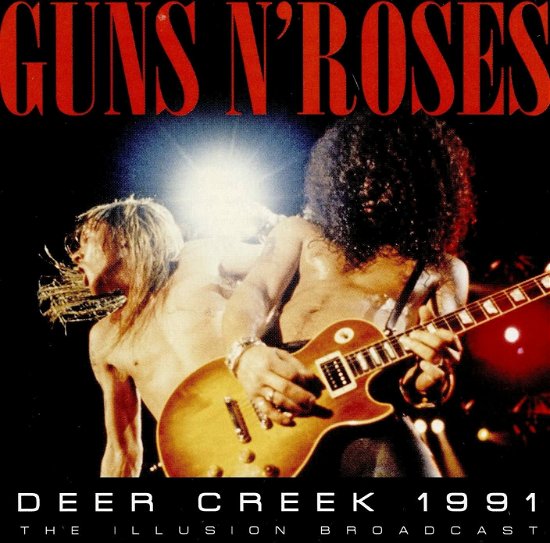 Deer Creek 1991 - Guns 'N' Roses - Musik - CULT LEGENDS - 8717662584787 - June 1, 2022
