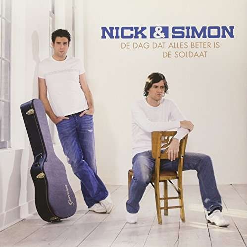 Cover for Nick &amp; Simon · De Dag Dat Alles Beter is / De (CD) (2012)