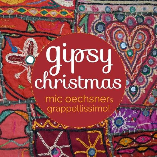 Cover for Mic Oechsners Grappelliss · Gipsy Christmas (CD) (2018)