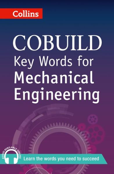 Cover for Key Words for Mechanical Engineering: B1+ - Collins COBUILD Key Words (Paperback Book) (2013)