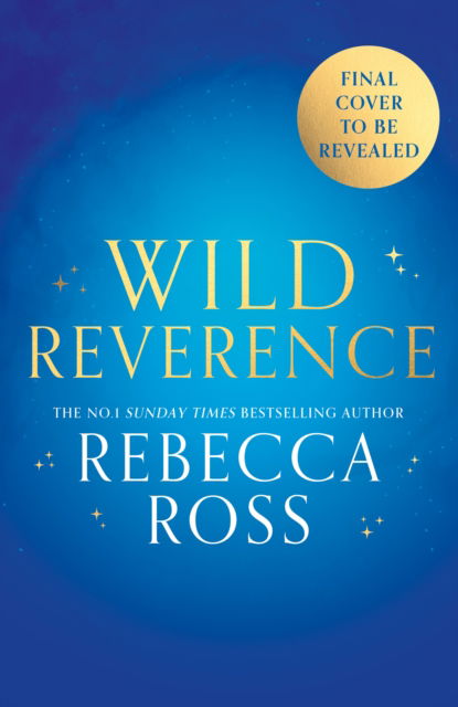 Cover for Rebecca Ross · Wild Reverence (Hardcover Book) (2025)