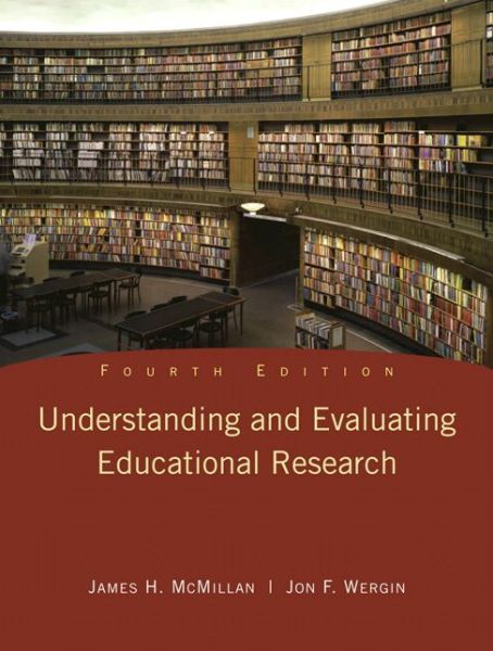 Cover for Jon F. Wergin · Understanding and Evaluating Educational Research (4th Edition) (Paperback Bog) (2009)