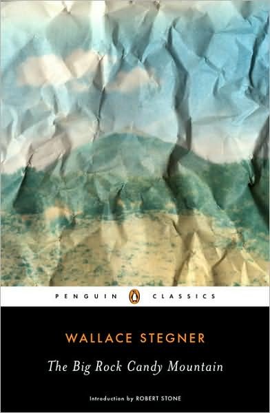 Cover for Wallace Stegner · The Big Rock Candy Mountain (Paperback Book) [Revised edition]