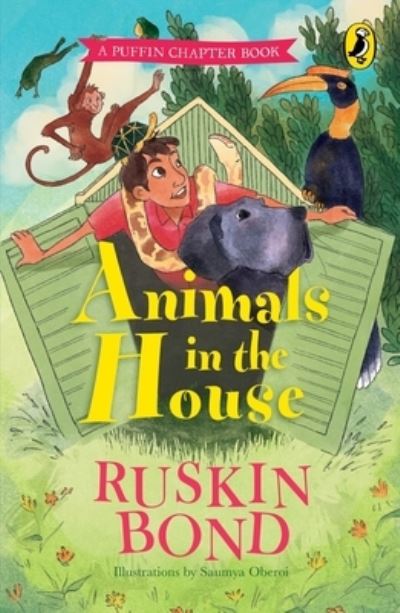 Cover for Ruskin Bond · Animals in the House (Book) (2024)