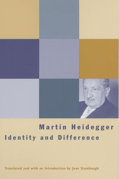 Identity and Difference - Martin Heidegger - Kirjat - The University of Chicago Press - 9780226323787 - lauantai 1. kesäkuuta 2002