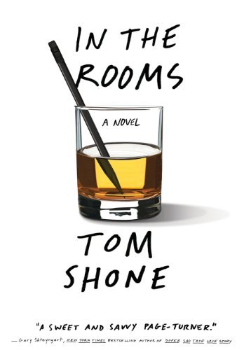 Cover for Tom Shone · In the Rooms (Hardcover Book) [Reprint edition] (2011)
