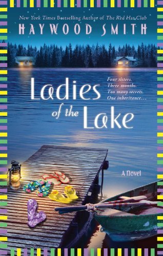 Cover for Haywood Smith · Ladies of the Lake (Paperback Book) [Reprint edition] (2010)