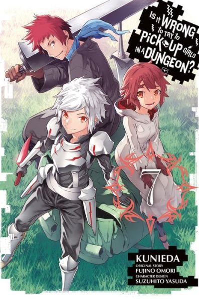 Cover for Fujino Omori · Is It Wrong to Try to Pick Up Girls in a Dungeon?, Vol. 7 (manga) (Pocketbok) (2017)