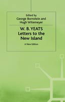 Letters to the New Island: A New Edition - The Collected Works of W.B. Yeats - W.B. Yeats - Kirjat - Palgrave Macmillan - 9780333438787 - maanantai 23. lokakuuta 1989