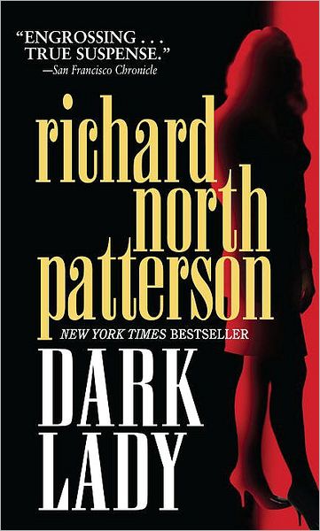 Cover for Richard North Patterson · Dark Lady (Paperback Book) (2000)