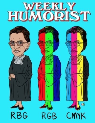 Cover for Marty Dundics · Weekly Humorist Issue 36 (Book) (2019)