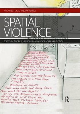 Cover for Spatial Violence: Studies in Architecture (Paperback Book) (2019)