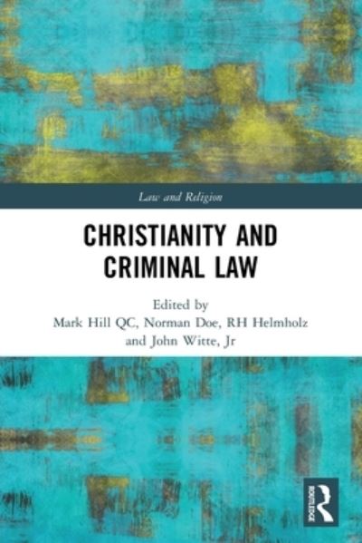 Cover for Mark Hill · Christianity and Criminal Law - Law and Religion (Paperback Book) (2022)