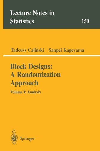 Cover for Tadeusz Calinski · Block Designs: A Randomization Approach: Volume I: Analysis - Lecture Notes in Statistics (Paperback Bog) [Softcover reprint of the original 1st ed. 2000 edition] (2000)