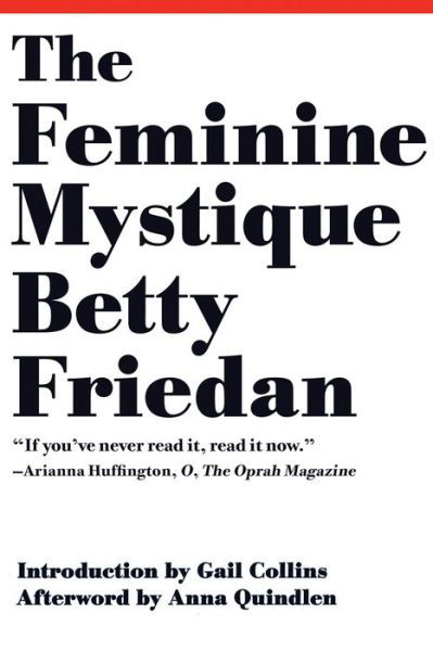 Cover for Betty Friedan · The Feminine Mystique (Pocketbok) (2013)