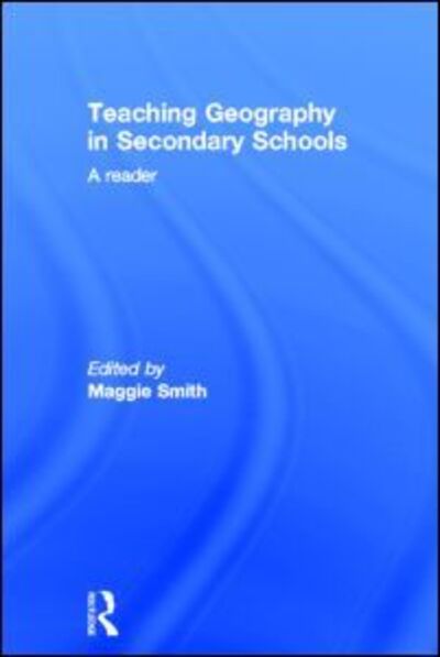 Cover for Margaret Smith · Teaching Geography in Secondary Schools: A Reader (Hardcover Book) (2002)