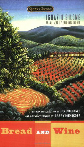 Cover for Ignazio Silone · Bread and Wine (Paperback Book) [Reissue edition] (2014)