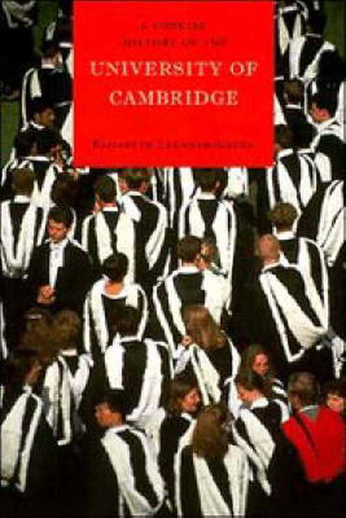 Cover for Leedham-Green, Elisabeth (University of Cambridge) · A Concise History of the University of Cambridge (Paperback Bog) (1996)