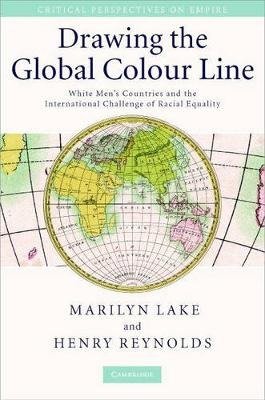 Cover for Marilyn Lake · Drawing The Global Colour Line (Pocketbok) (2024)