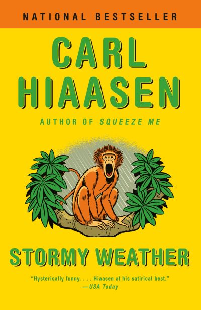 Stormy Weather - Carl Hiaasen - Książki - Knopf Doubleday Publishing Group - 9780525431787 - 23 marca 2021