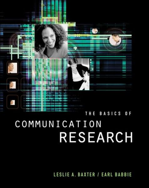 Cover for Babbie, Earl (Chapman University, Berkeley) · The Basics of Communication Research (with InfoTrac) (Paperback Book) [New edition] (2003)