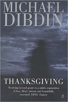 Cover for Michael Dibdin · Thanksgiving (Paperback Book) [Main edition] (2001)