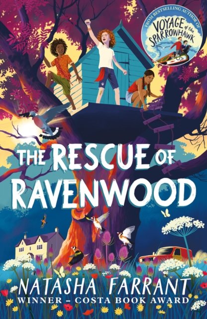 Cover for Natasha Farrant · The Rescue of Ravenwood: Children's Book of the Year, Sunday Times (Paperback Bog) [Main edition] (2023)