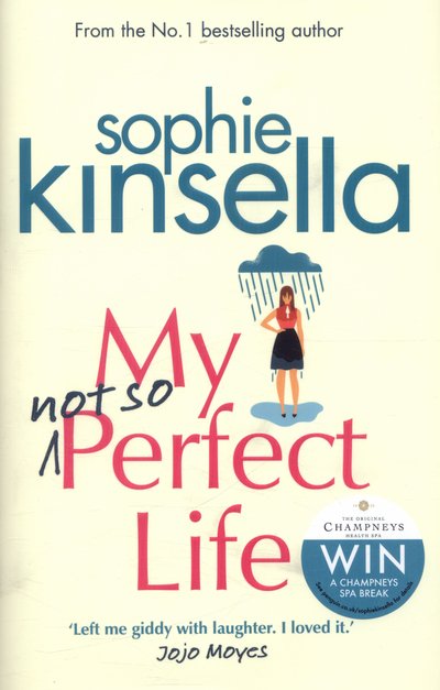 Cover for Sophie Kinsella · My Not So Perfect Life: A Novel (Innbunden bok) (2017)
