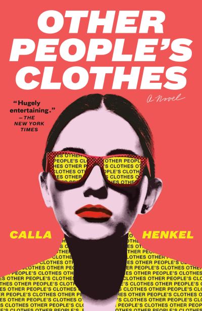 Cover for Calla Henkel · Other People's Clothes (Buch) (2023)