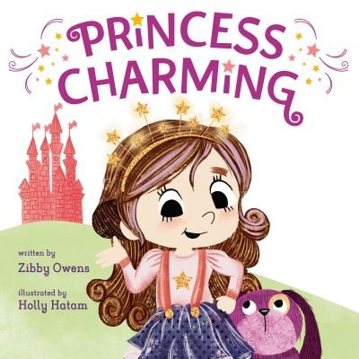 Cover for Zibby Owens · Princess Charming (Hardcover bog) (2022)