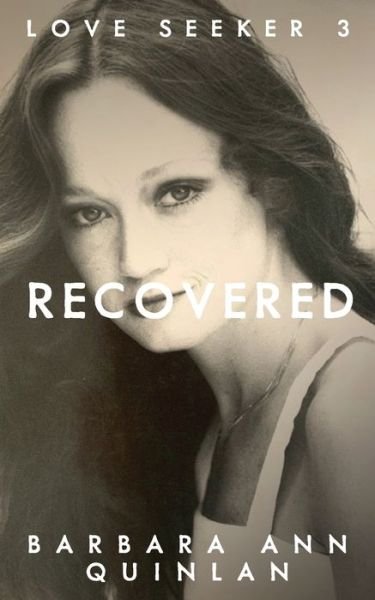 Cover for Barbara Ann Quinlan · Recovered (Paperback Book) (2021)