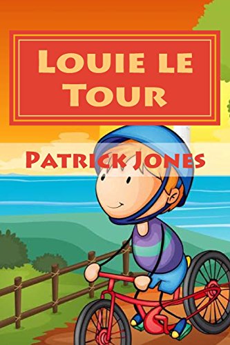 Cover for Marion M Jones · Louie Le Tour (Louie's Dreamtime Adventures) (Volume 2) (Paperback Book) (2014)