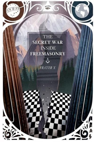 Cover for Frater X · The Secret War Inside Freemasonry (Taschenbuch) (2014)