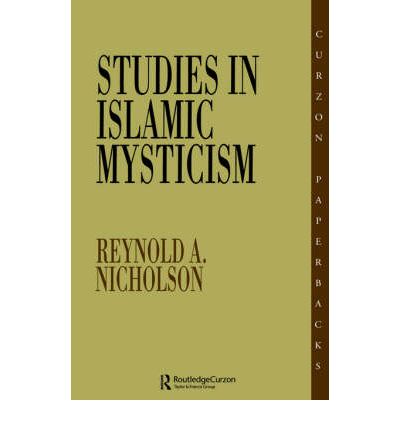 Cover for Reynold A. Nicholson · Studies in Islamic Mysticism (Paperback Book) [New edition] (2001)