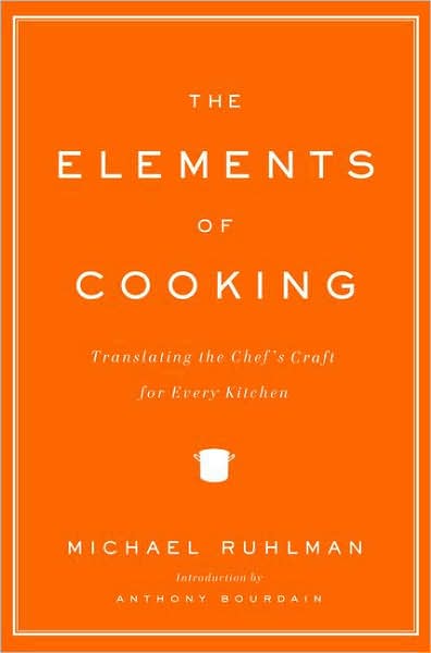 Cover for Michael Ruhlman · The Elements of Cooking (Inbunden Bok) (2007)