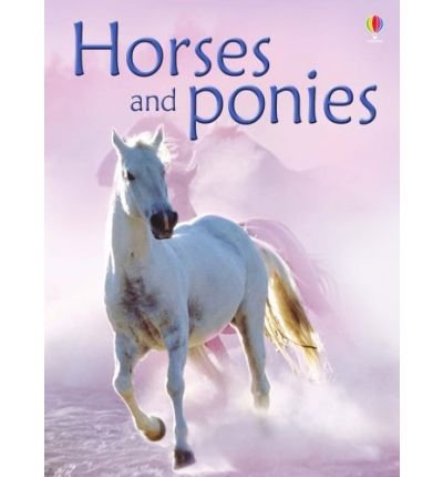 Cover for Anna Milbourne · Horses and Ponies - Beginners (Gebundenes Buch) [New edition] (2007)