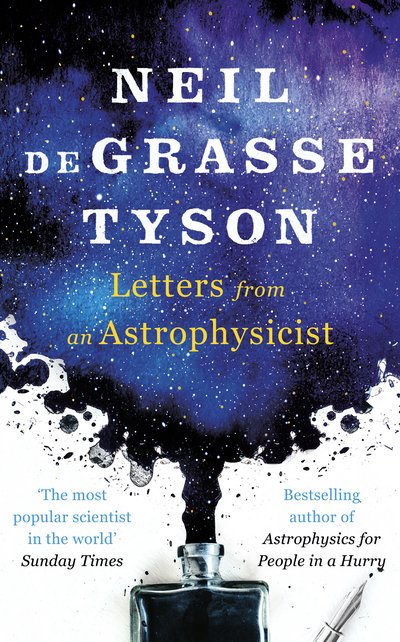 Cover for Neil deGrasse Tyson · Letters from an Astrophysicist (Innbunden bok) (2019)