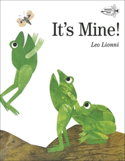 Cover for Leo Lionni · It's Mine! (Hardcover Book) (1996)