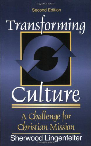 Cover for S Lingenfelter · Transforming Culture  2nd ed. (Paperback Book) [2nd edition] (1998)