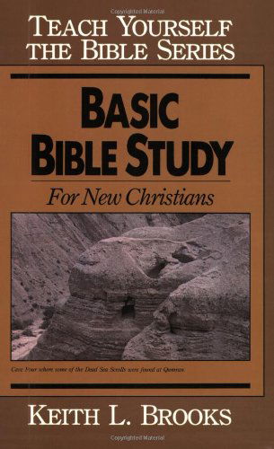 Cover for Keith L. Brooks · Basic Bible Study - Teach Yourself the Bible S. (Pocketbok) [New edition] (1961)