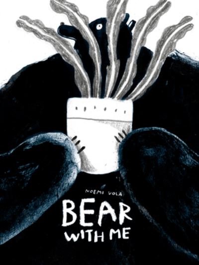 Cover for Noemi Vola · Bear With Me (Hardcover Book) (2021)