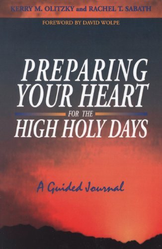 Cover for Kerry M Olitzky · Preparing Your Heart for the High Holy Days: A Guided Journal (Paperback Book) (1996)