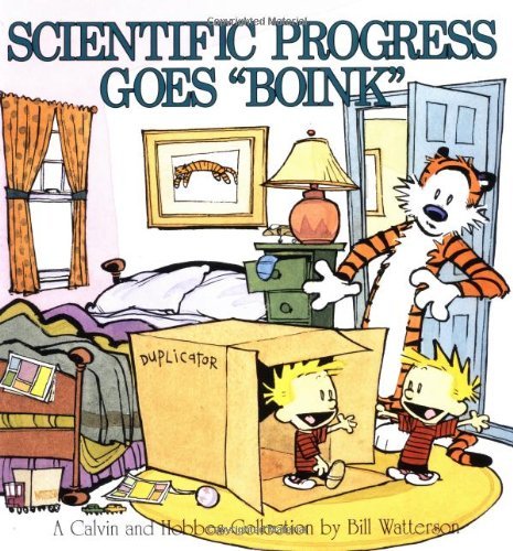 Scientific Progress Goes Boink: A Calvin and Hobbes Collection - Bill Watterson - Libros - Andrews McMeel Publishing - 9780836218787 - 1991