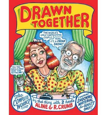 Cover for Robert R Crumb · Drawn Together (Inbunden Bok) [UK edition] (2012)
