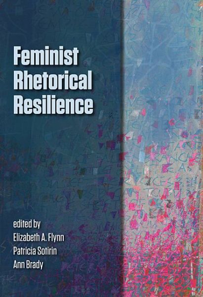 Cover for Feminist Rhetorical Resilience (Paperback Book) (2012)