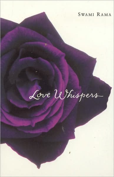 Cover for Swami Rama · Love Whispers (Paperback Book) [New edition] (2007)