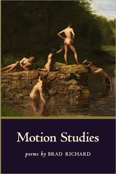 Cover for Brad Richard · Motion Studies (Small Press Distribution (All Titles)) (Paperback Book) (2011)