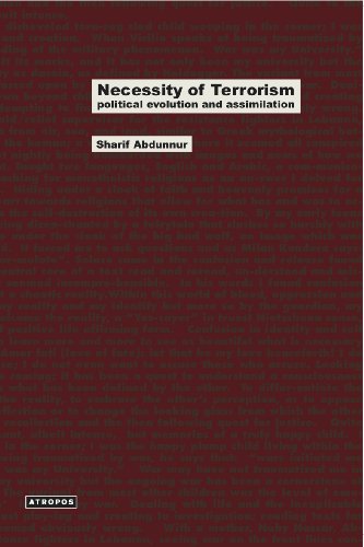 Cover for Sharif Abdunnur · Necessity of Terrorism: Political Evolution and Assimilation (Paperback Book) (2010)