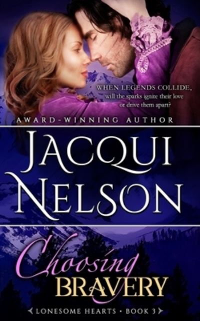 Cover for Jacqui Nelson · Choosing Bravery (Paperback Book) (2017)