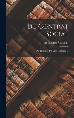 Cover for Jean-Jacques Rousseau · Du Contrat Social (Bok) (2022)